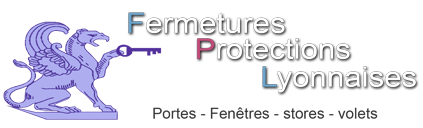 Fermetures Protections Lyonnaises
